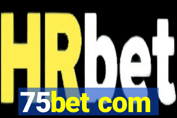 75bet com